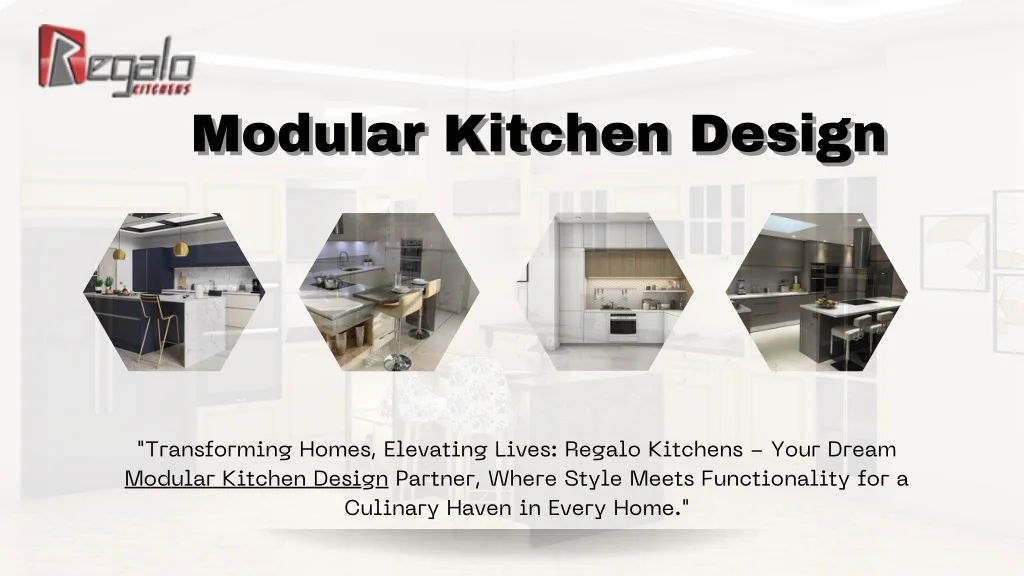 PPT - Modular Kitchen Design | Regalo Kitchens PowerPoint Presentation ...