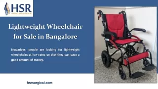 Lightweight Wheelchair for Sale in Bangalore