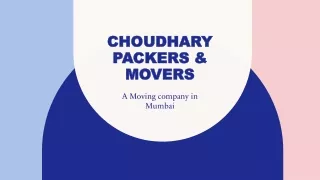 Choudhary Packers & Movers