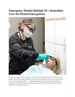 Emergency Dentist in Raleigh, NC Quality Dental Care