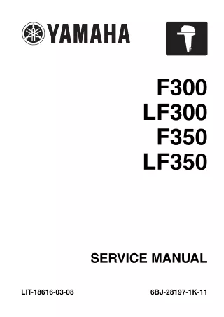 2009 Yamaha LF350TR Outboard Service Repair Manual SN1000001 and up