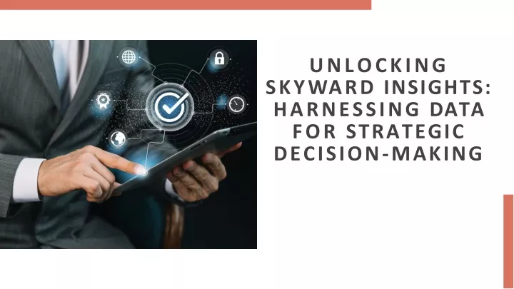 unlocking sky w ard insights harnessing data