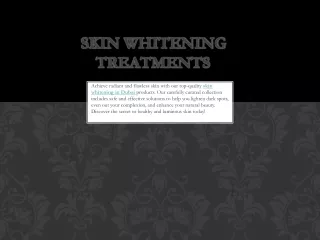 Skin Whitening Treatments 1