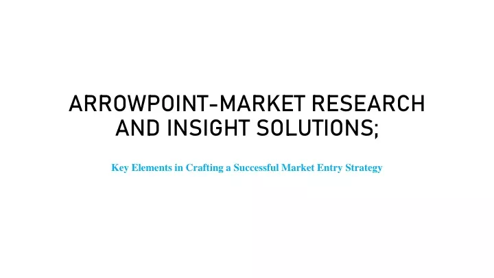 arrowpoint market research and insight solutions