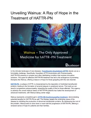 Wainua – The Only Approved Medicine for hATTR-PN Treatment
