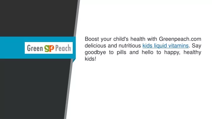 boost your child s health with greenpeach