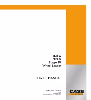 CASE 821G WHEEL LOADER ZBAR-EH, NEW CAB TIER4B Wheel Loader Service Repair Manual