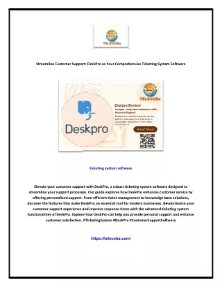 Streamline Customer Support: DeskPro as Your Comprehensive Ticketing System Soft