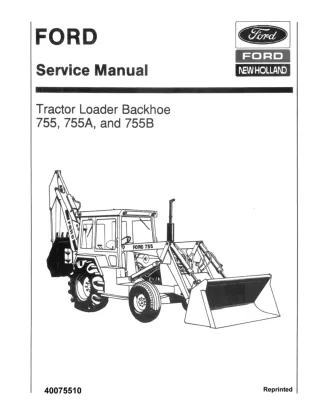 Ford New Holland 755A Tractor Loader Backhoe Service Repair Manual