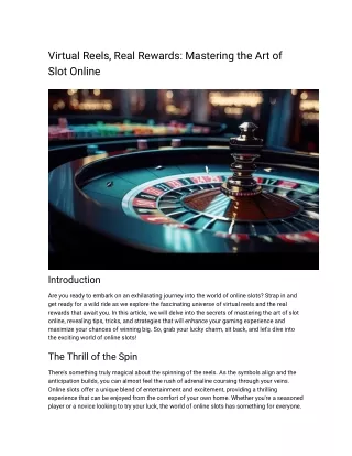 Virtual Reels, Real Rewards: Mastering the Art of Slot Online