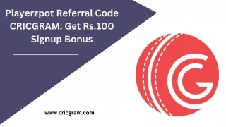 Playerzpot Referral Code CRICGRAM Get Rs.100 Signup Bonus