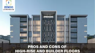 pro and cons high rise and builder floor in gurgaon