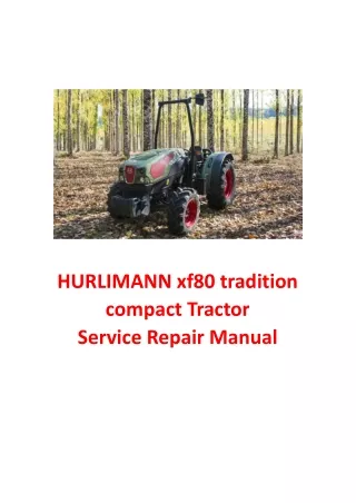 HURLIMANN xf80 tradition compact Tractor Service Repair Manual