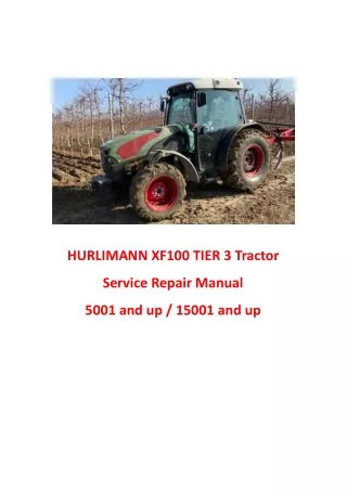 HURLIMANN XF100 TIER 3 Tractor Service Repair Manual (Serial No 5001 and up)