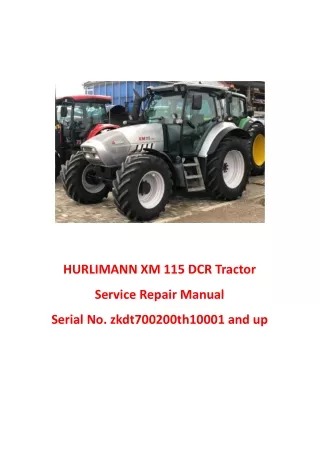 HURLIMANN XM 115 DCR Tractor Service Repair Manual (Serial No. zkdt700200th10001 and up)