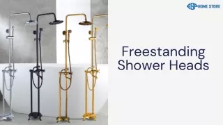 Freestanding Shower Heads