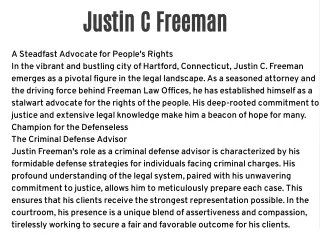 Justin C. Freeman: A Beacon of Justice in Hartford