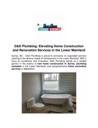 D&D Plumbing - Elevating Home Construction and Renovation Services in the Lower Mainland