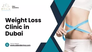 Weight Loss Clinic In Dubai | Eden Aesthetics Clinic
