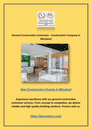 General Construction Contractor - Construction Company in Maryland