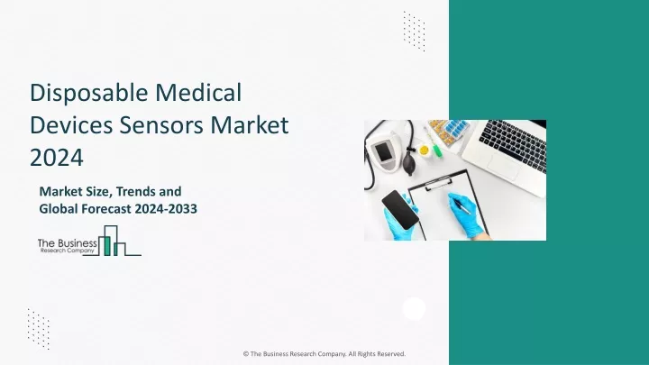 disposable medical devices sensors market 2024