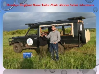 Drunken Elephant Mara Tailor-Made African Safari Adventures