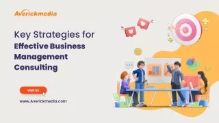 Key Strategies for Effective Business Management Consulting