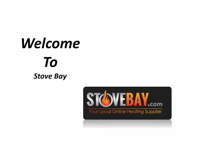 welcome to stove bay