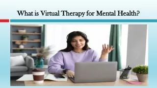 What is Virtual Therapy for Mental Health?
