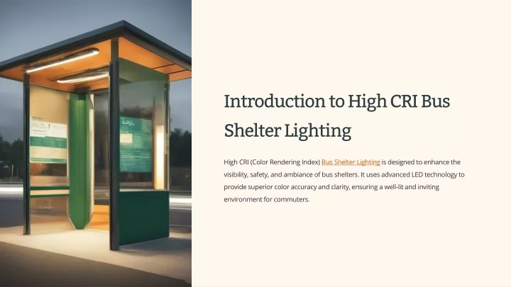 introduction to high cri bus shelter lighting