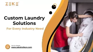 Custom Laundry Solutions For Every Industry Need
