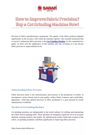 How to Improve Fabric Precision? Buy a Cot Grinding Machine Now!