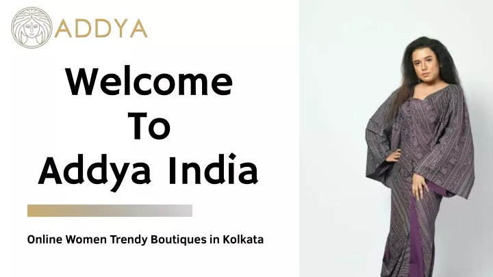 welcome to addya india