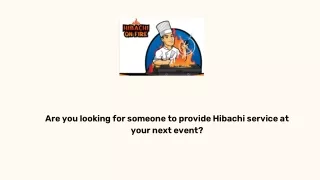 Key Factors to Consider When Hiring a Hibachi Chef