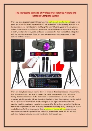 The increasing demand of Professional Karaoke Players and Karaoke Complete System
