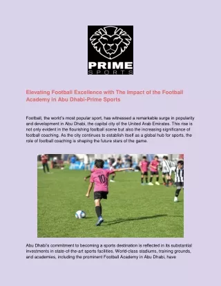 Elevating Football Excellence with The Impact of the Football Academy in Abu Dhabi-Prime Sports (1)