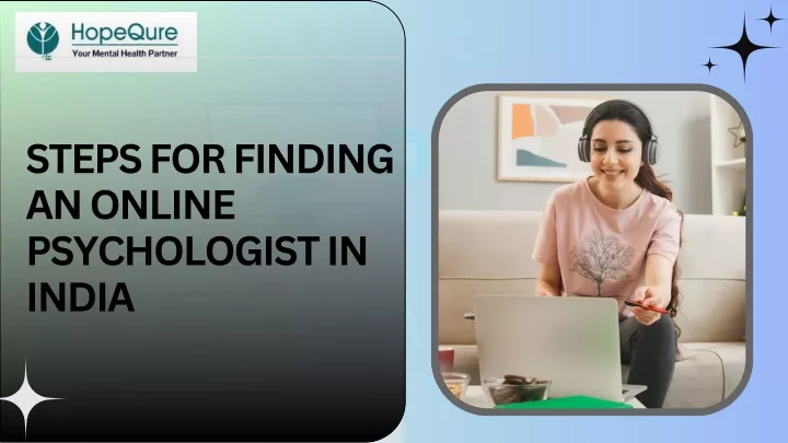 steps for finding an online psychologist in india