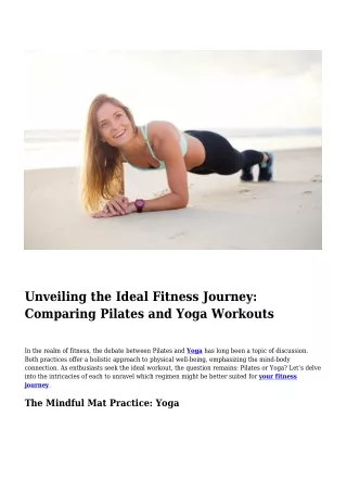 Unveiling the Ideal Fitness Journey- Comparing Pilates and Yoga Workouts