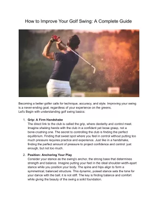 How To Improve Your Golf Swing: A Complete Guide