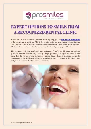 Expert Options To Smile From A Recognized Dental Clinic