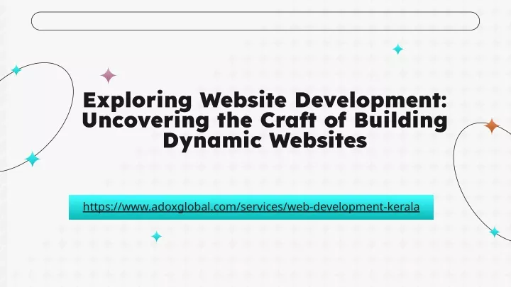 exploring website development uncovering