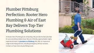 Plumber Pittsburg Perfection Rooter Hero Plumbing & Air of East Bay Delivers Top-Tier Plumbing Solutions