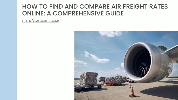 how to find and compare air freight rates online