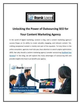 Unlocking the Power of Outsourcing SEO for Your Content Marketing Agency