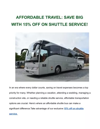 AFFORDABLE TRAVEL_ SAVE BIG WITH 15% OFF ON SHUTTLE SERVICE