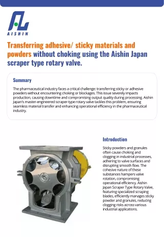 Transfer Adhesive Materials and Powder without Choking With Scraper Rotary Valve