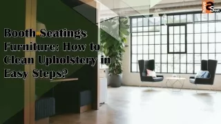 Booth Seatings Furniture: How to Clean Upholstery in Easy Steps?