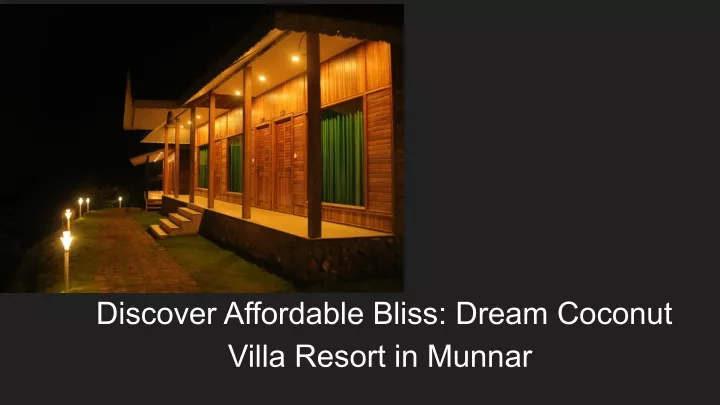 discover affordable bliss dream coconut villa