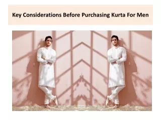 key considerations before purchasing kurta for men
