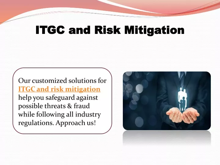 itgc and risk mitigation itgc and risk mitigation